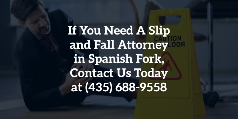 slip and fall attorney in spanish fork