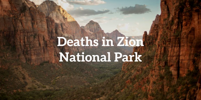 Deaths in Zion National Park